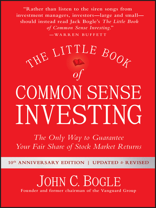 Title details for The Little Book of Common Sense Investing, Updated and Revised by John C. Bogle - Wait list